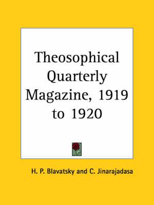 Theosophical Quarterly Magazine Vol. 17 (1919-1920)