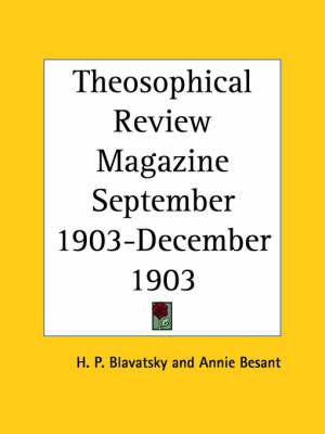 Theosophical Review Magazine (September 1903-December 1903)