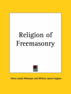Religion of Freemasonry (1888)