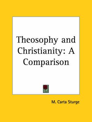 Theosophy and Christianity: A Comparison (1917)