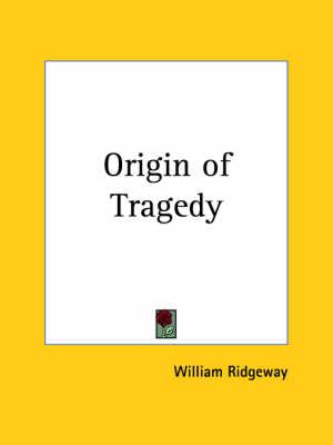 Origin of Tragedy (1910)