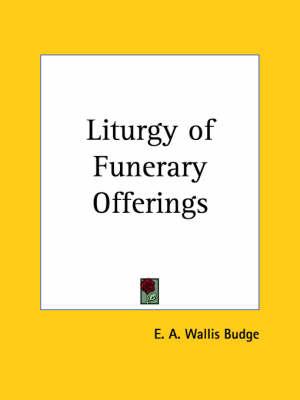 Liturgy of Funerary Offerings (1