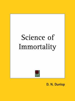 Science of Immortality (1918)