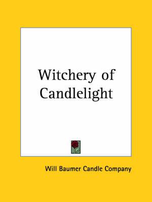 Witchery of Candlelight