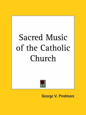 Sacred Music of the Catholic Church