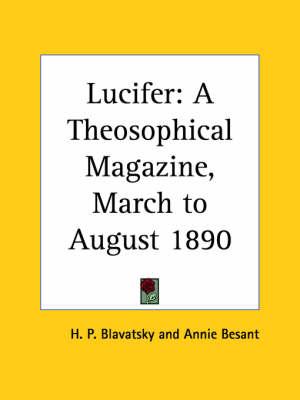 Lucifer: a Theosophical Magazine