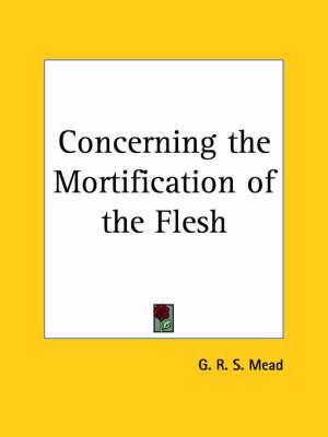 Concerning the Mortification of the Flesh (1920)