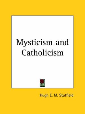 Mysticism and Catholicism (1925)