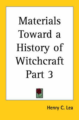 Materials Toward a History of Witchcraft  (1890)