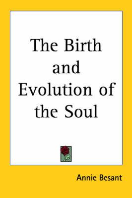 The Birth and Evolution of the Soul