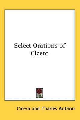 Select Orations of Cicero