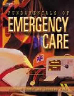 Fundamentals of Emergency Care