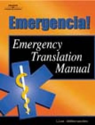 Emergencia!: Emergency Translation Manual