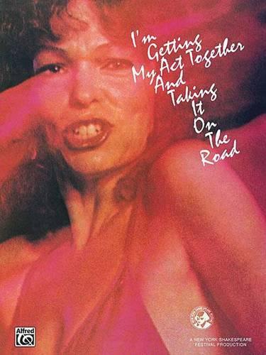 I'm Getting My Act Together