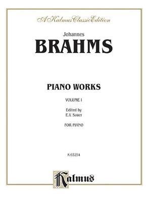 Piano Works, Volume I (Op. 1 to Op. 24)
