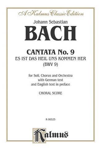 Cantata No. 9 - Es ist das Heil uns kommen her