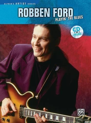 Robben Ford: Playin' the Blues