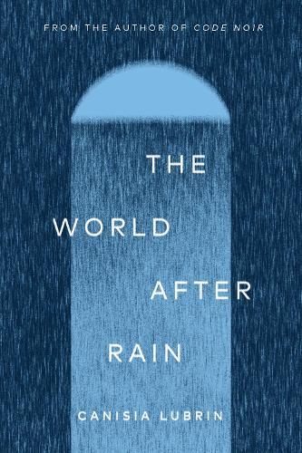 The World After Rain: Anne's Poem