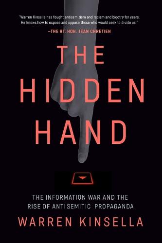 The Hidden Hand: The Information War and the Rise of Antisemitic Propoganda