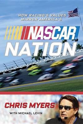 Nascar Nation: How Racing's Values Mirror America's