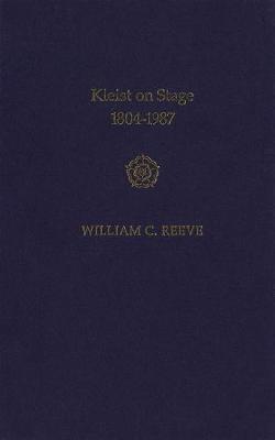 Kleist on Stage, 1804-1987