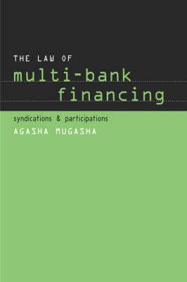 The Law of Multi-Bank Financing