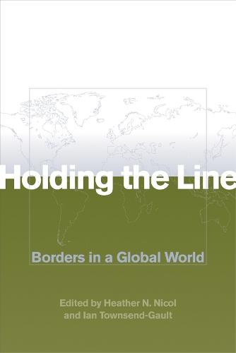 Holding the Line: Borders in a Global World