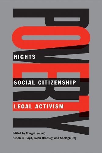 Poverty: Rights, Social Citizenship, and Legal Activism