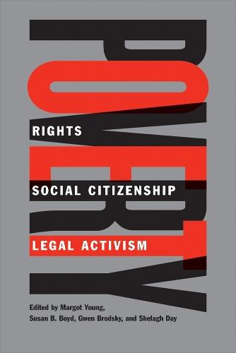 Poverty: Rights, Social Citizenship, and Legal Activism