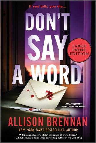 Don't Say a Word: An Angelhart Investigations Novel
