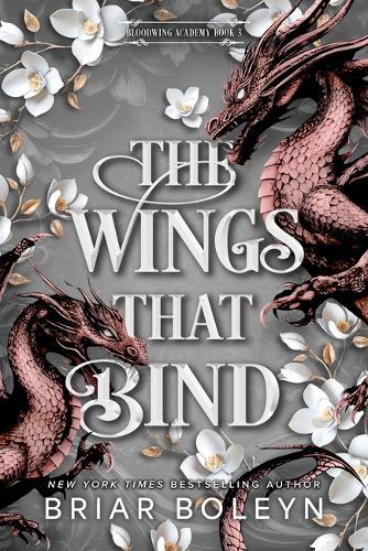 The Wings That Bind (Standard Edition): A Novel - An Intense Dark Academia Adventure of Magic, Betrayal, and Dangerous Secrets