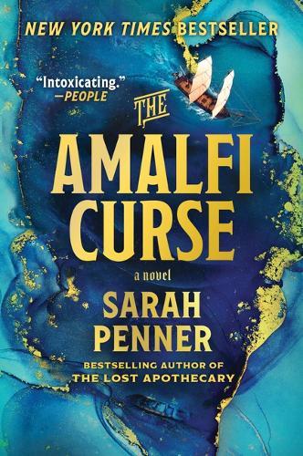 The Amalfi Curse: A Bewitching Tale of Sunken Treasure, Forbidden Love, and Ancient Magic on the Amalfi Coast