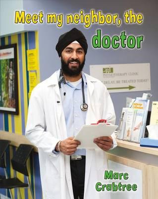 Meet My Neighbor The Doctor