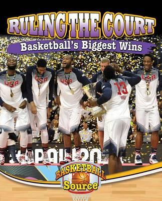 Ruling the Court: Basketballs Biggest Wins