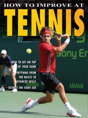 How to Improve at Tennis