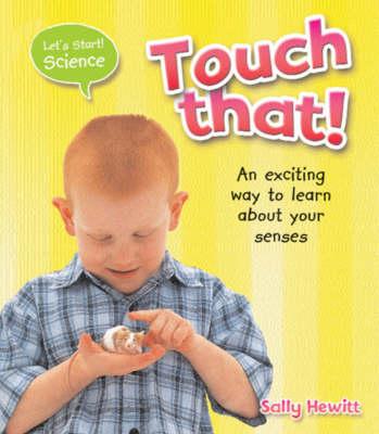 Touch That!