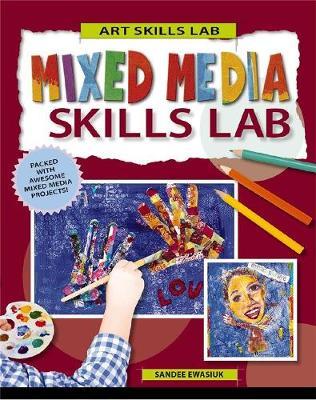 Mixed Media Skills Lab