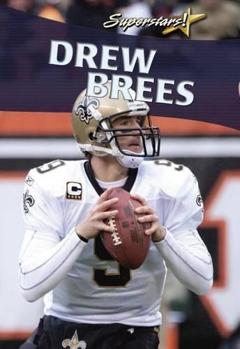 Drew Brees: Gridiron Star
