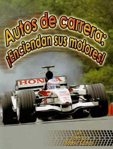 Autos de Carrera: Enciendan Sus Motores!