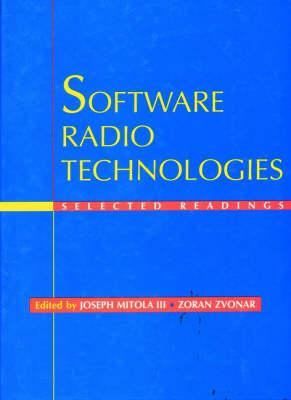 Software Radio Technologies: Selected Readings