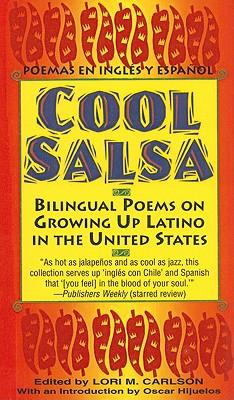 Cool Salsa: Bilingual Poems on Growing Up Latino in the United States