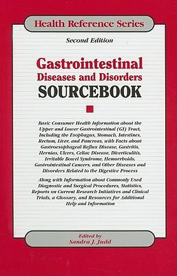 Gastrointestinal Diseases and Disorders Sourcebook