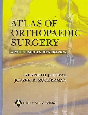 Atlas of Orthopaedic Surgery: A Multimedia Reference