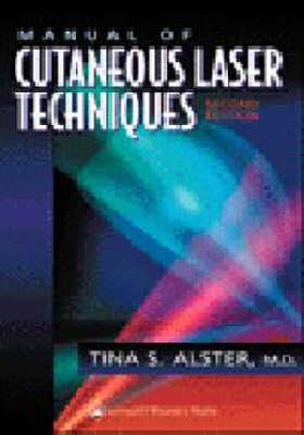 Manual of Cutaneous Laser Techniques