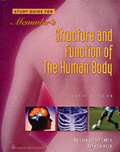 Memmler's Study Guide for Structure and Function of the Human Body