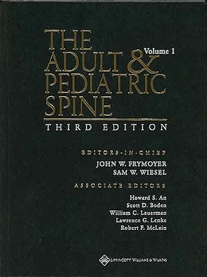 The Adult and Pediatric Spine: An Atlas of Differential Diagnosis
