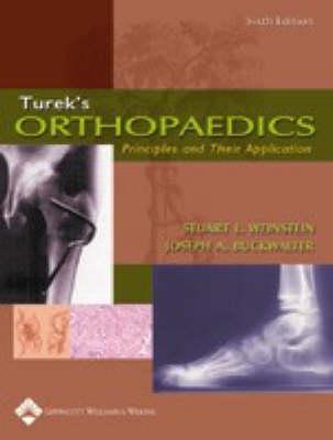 Turek's Orthopaedics: Principles and Their Application