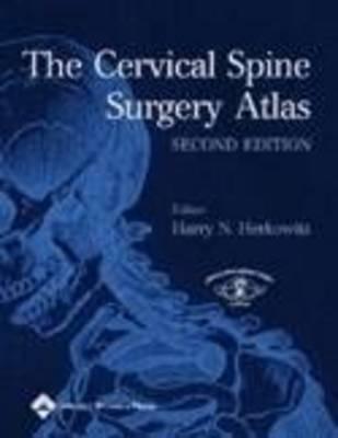The Cervical Spine Surgery Atlas