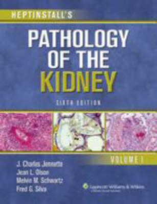 Heptinstall's Pathology of the Kidney