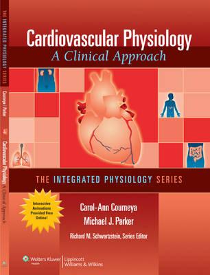 Cardiovascular Physiology: A Clinical Approach